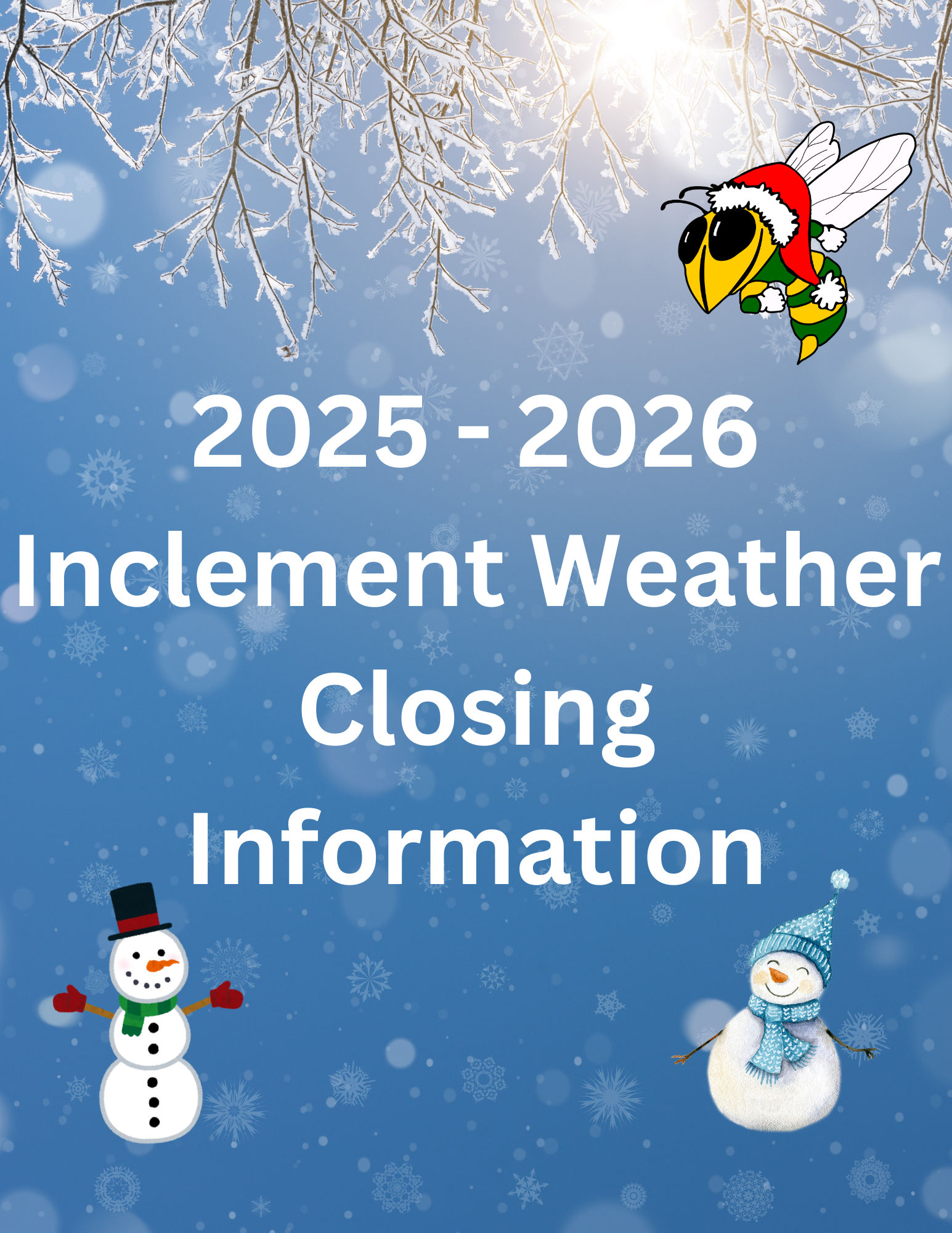  25/26 School Year Inclement Weather Closing Information